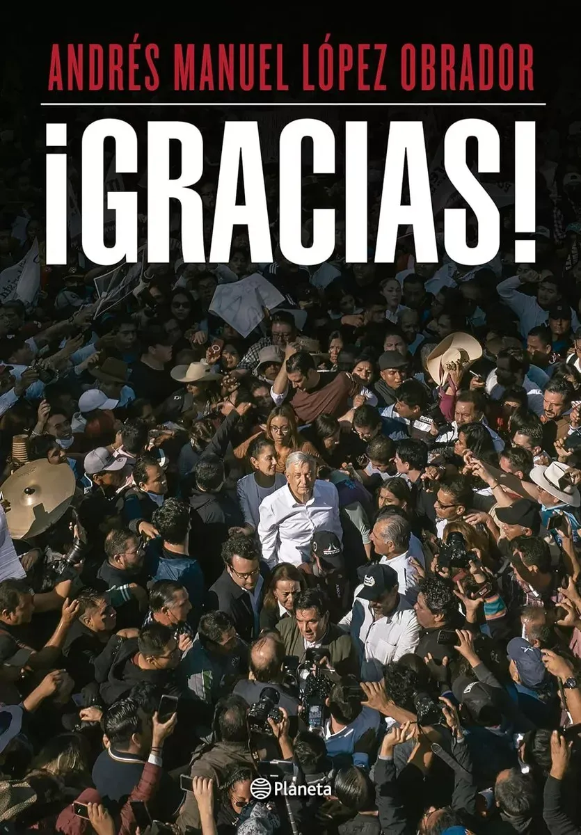 Reseña del libro 'Gracias' de Andrés Manuel López Obrador: Un viaje a sus reflexiones
