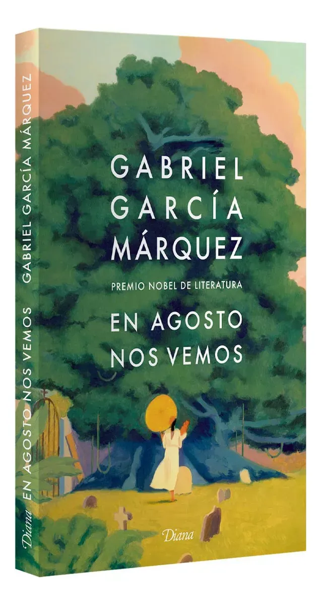Reseña: En Agosto nos vemos - Gabriel García Márquez - Editorial Planeta